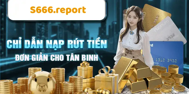 Một vài lưu ý cần nhớ khi rút tiền S666